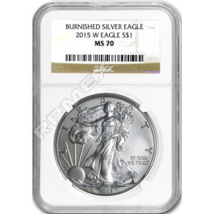 2015-W Burnished American Silver Eagle MS70 NGC